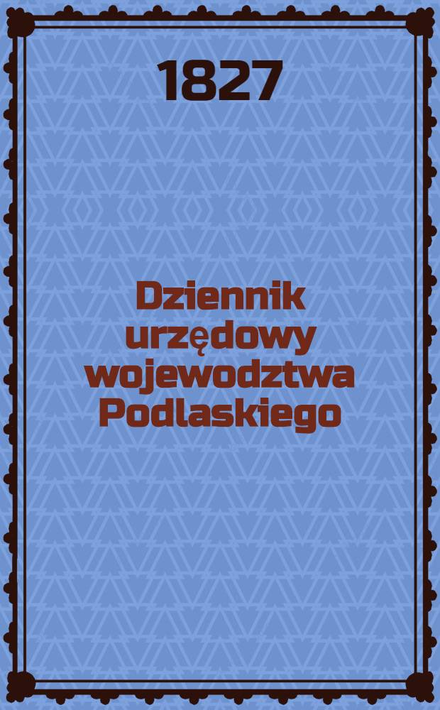 Dziennik urzędowy wojewodztwa Podlaskiego