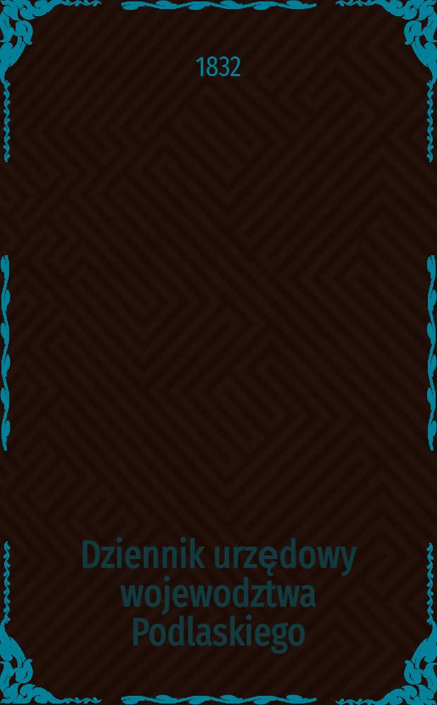 Dziennik urzędowy wojewodztwa Podlaskiego