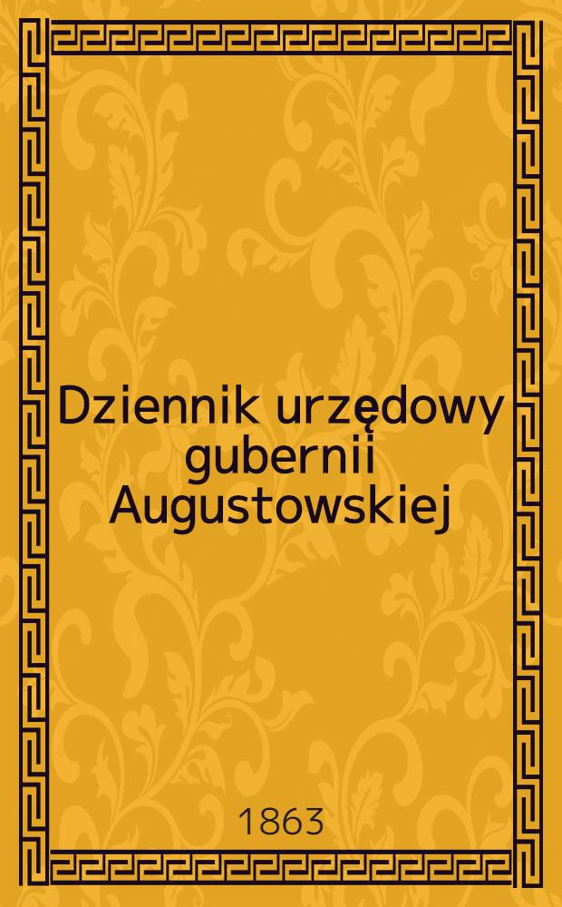 Dziennik urzędowy gubernii Augustowskiej
