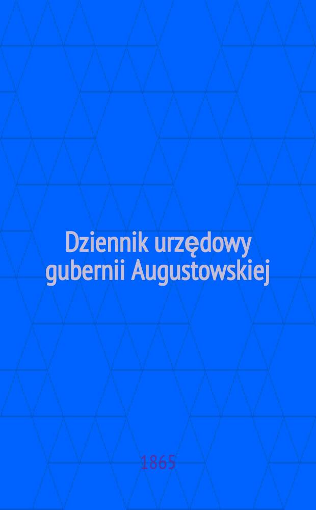 Dziennik urzędowy gubernii Augustowskiej