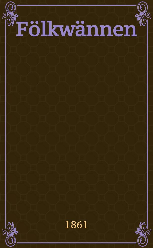 F&ouml;lkw&auml;nnen