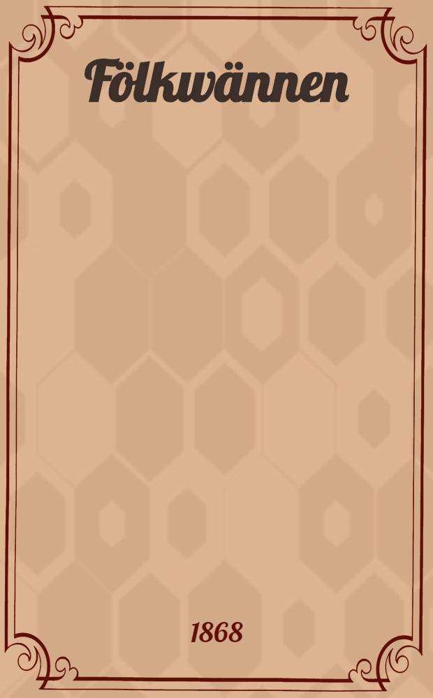 F&ouml;lkw&auml;nnen