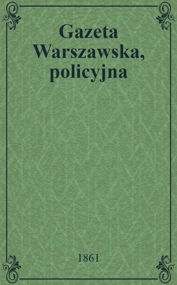 Gazeta Warszawska, policyjna