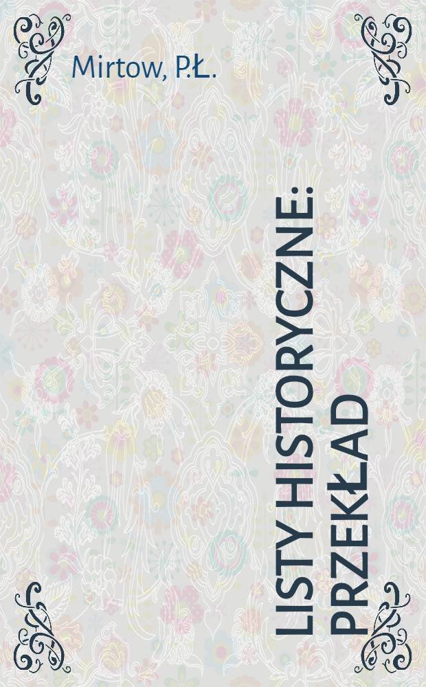 Listy historyczne : Przekład