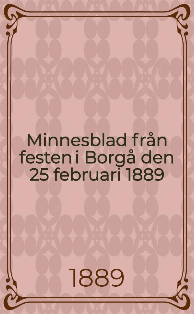 Minnesblad från festen i Borgå den 25 februari 1889