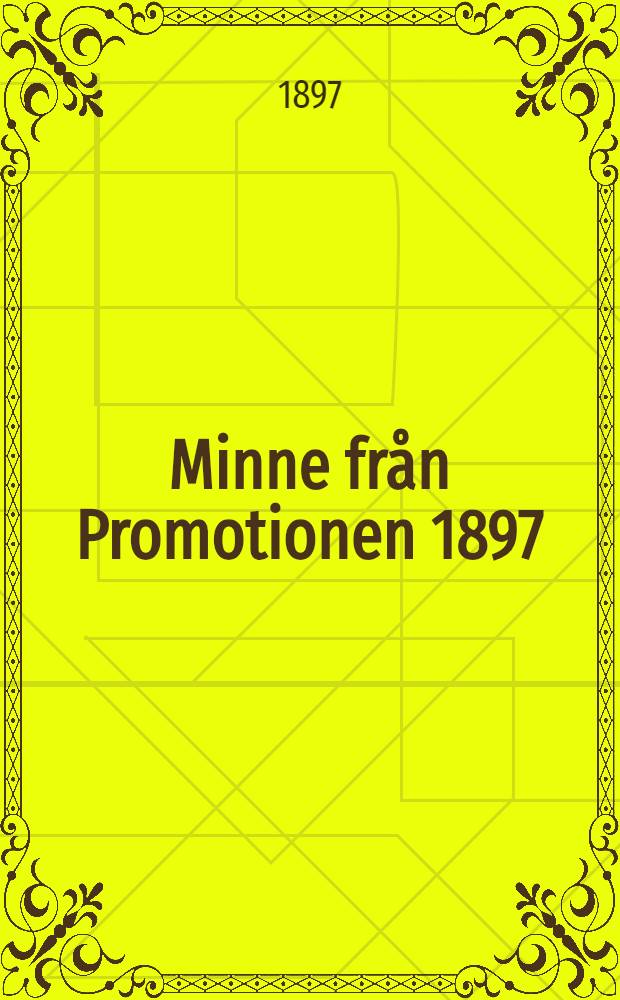 Minne från Promotionen 1897