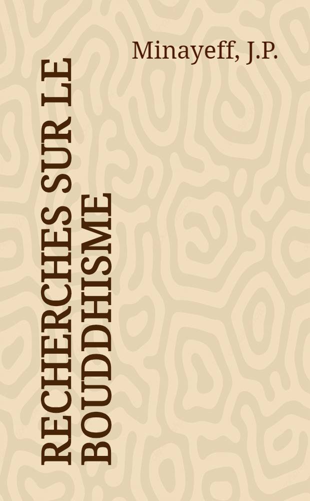 Recherches sur le bouddhisme