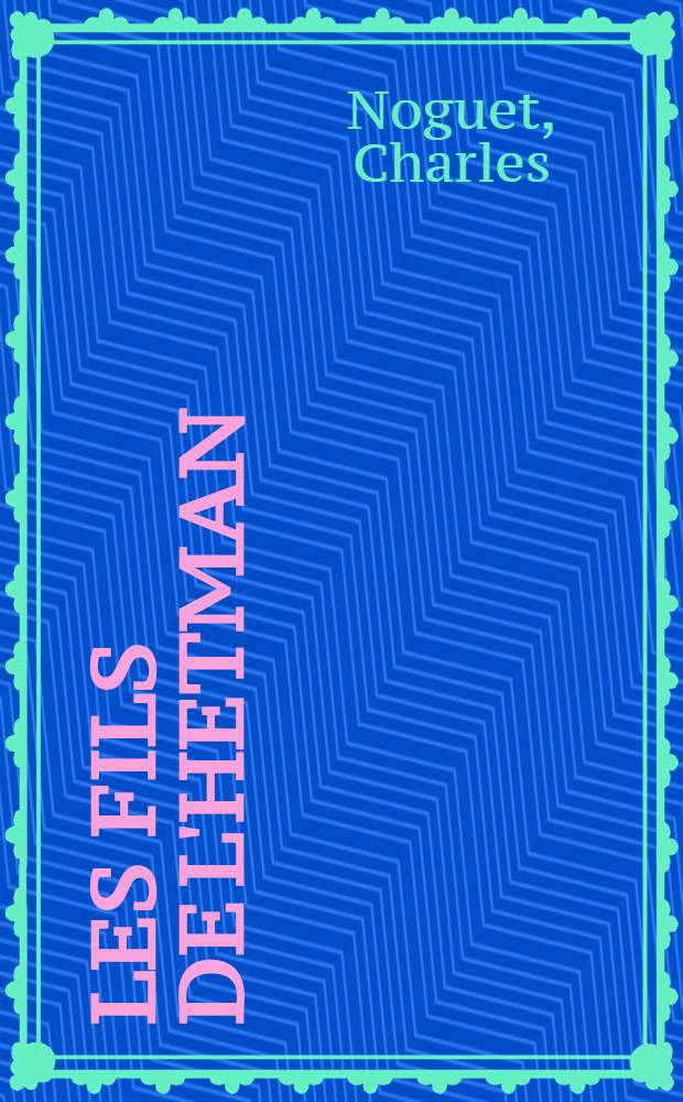 Les fils de l'hetman