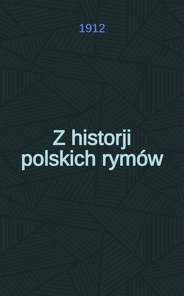 Z historji polskich rymów : Stydjum językowe