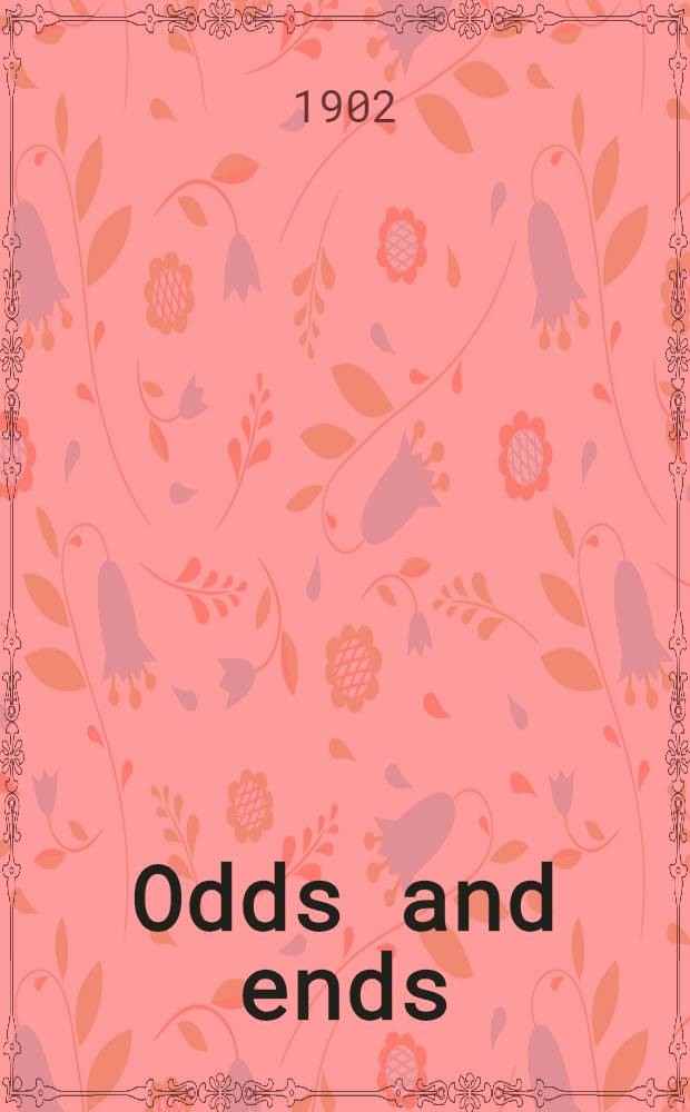 Odds and ends