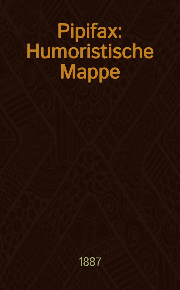 Pipifax : Humoristische Mappe