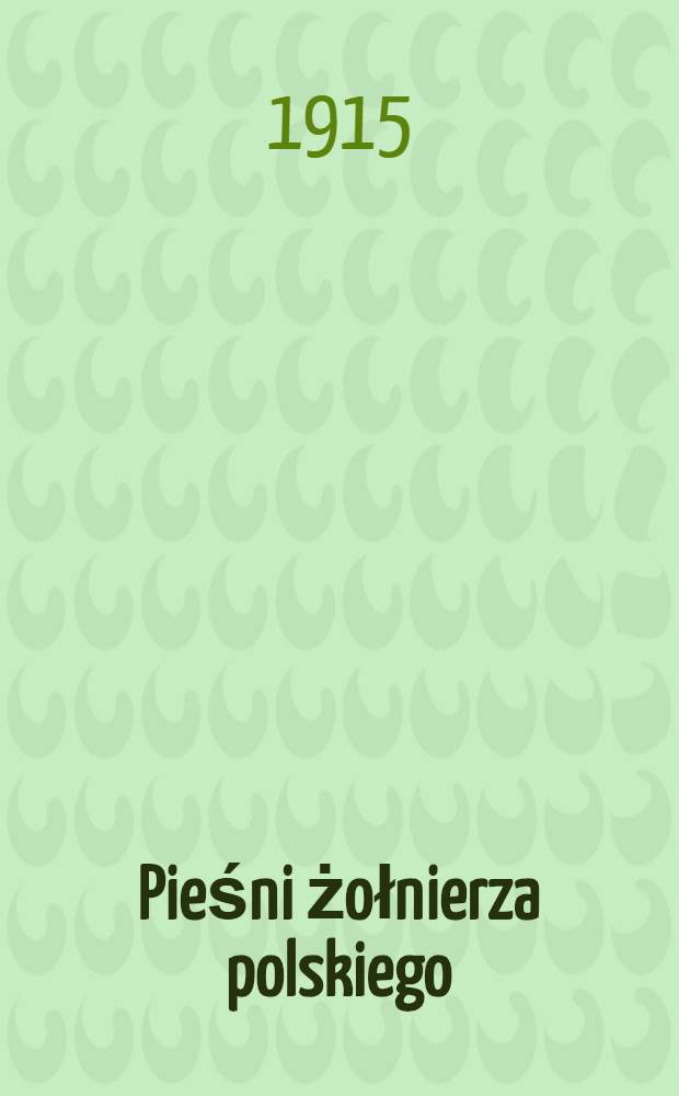 Pieśni żołnierza polskiego