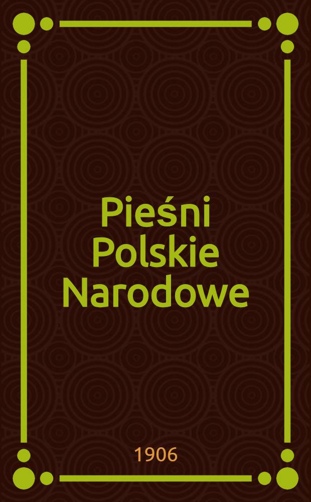 Pieśni Polskie Narodowe