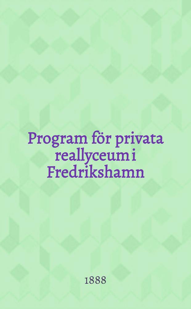Program f&ouml;r privata reallyceum i Fredrikshamn