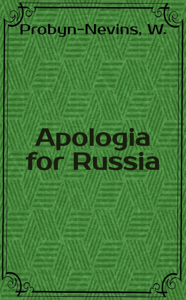 Apologia for Russia