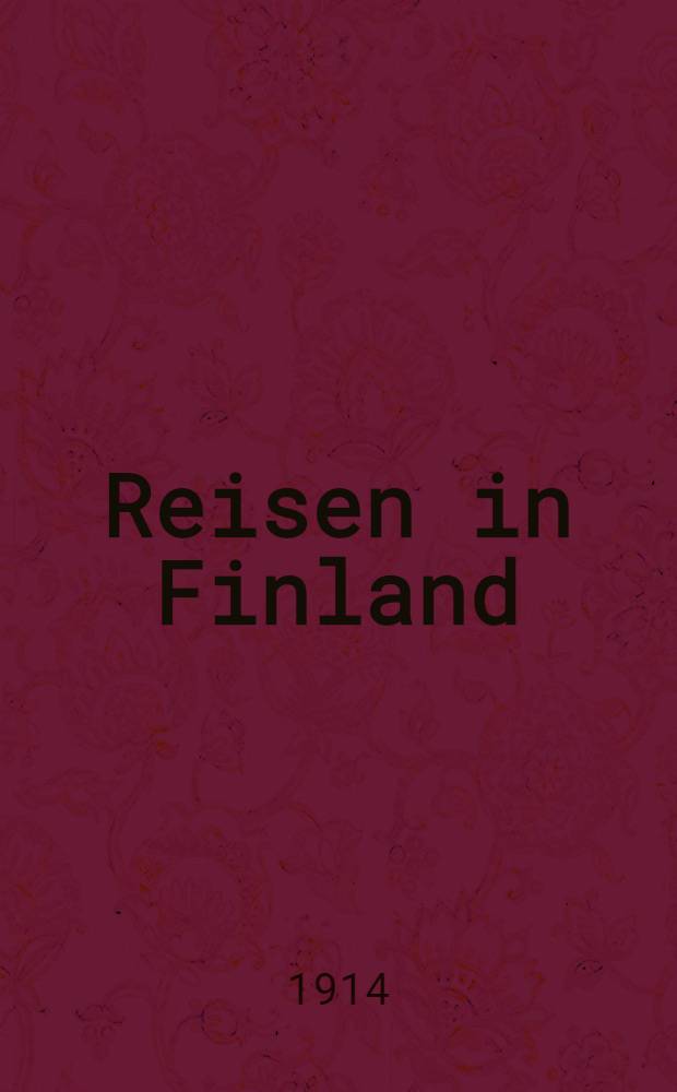 Reisen in Finland