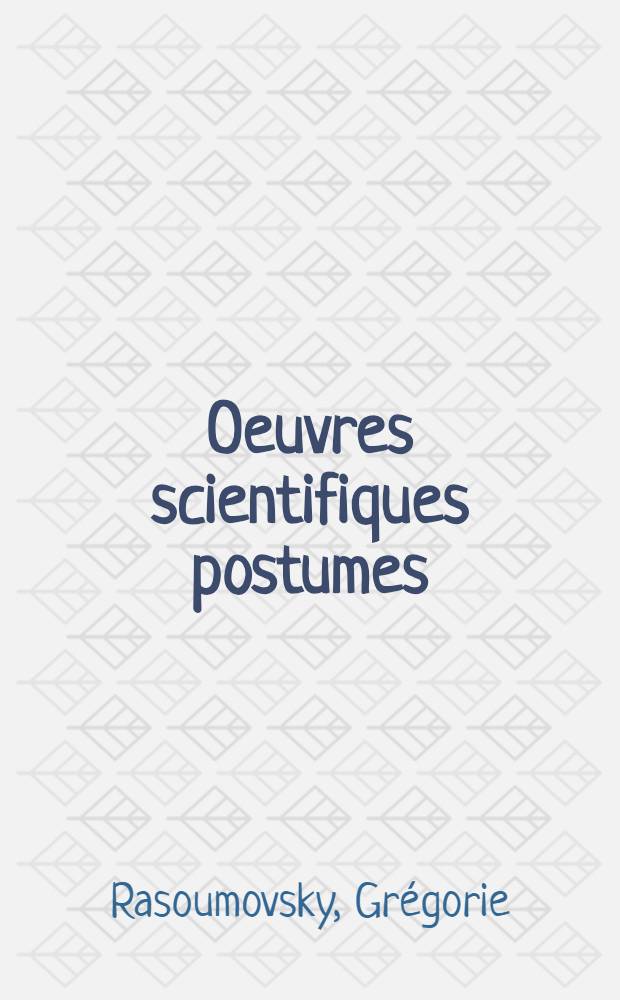 Oeuvres scientifiques postumes