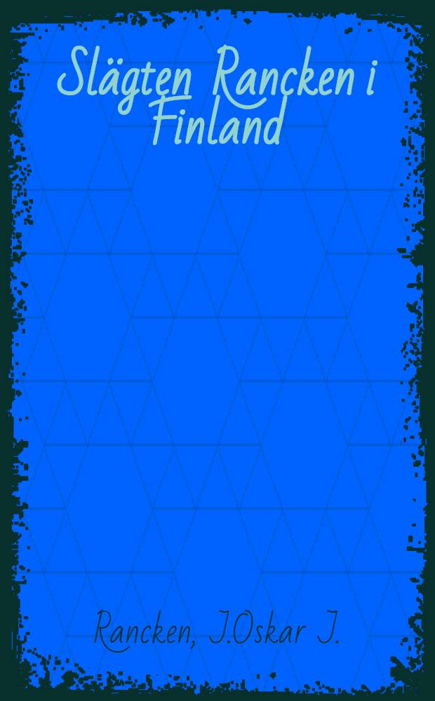 Slägten Rancken i Finland