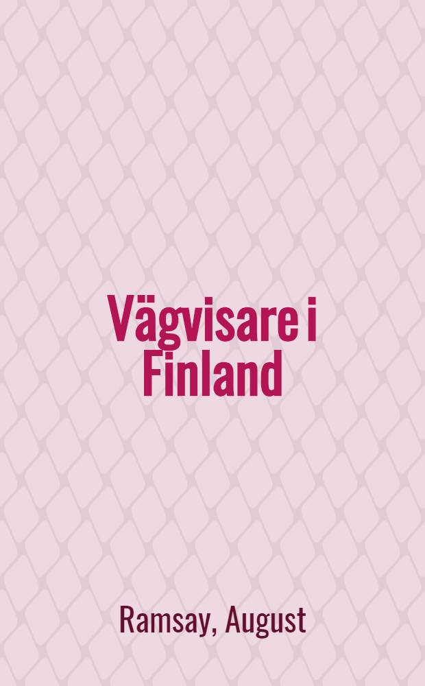 Vägvisare i Finland