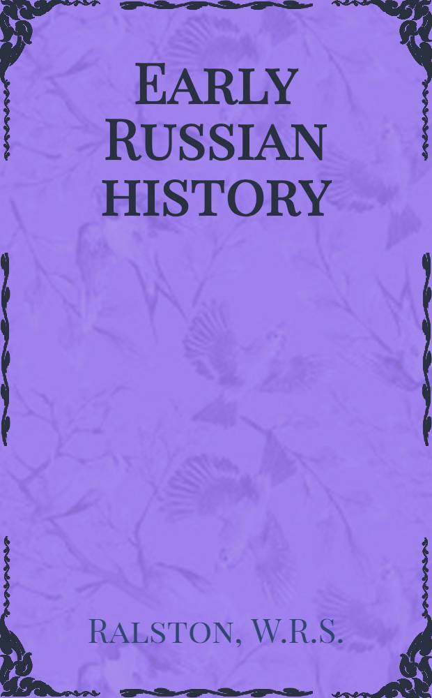 Early Russian history : Four lectures delivered at Oxford