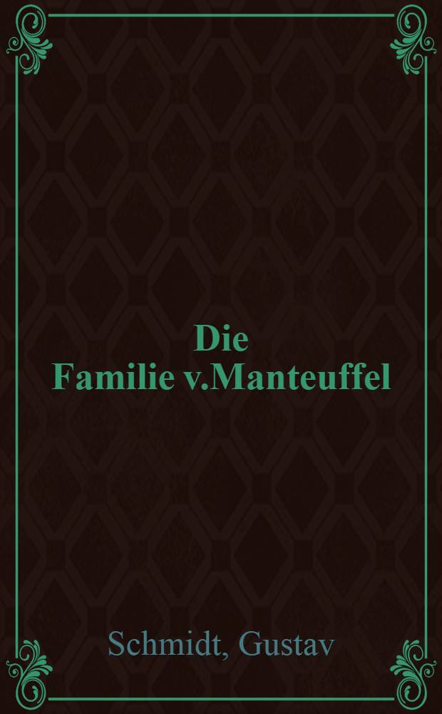 Die Familie v.Manteuffel