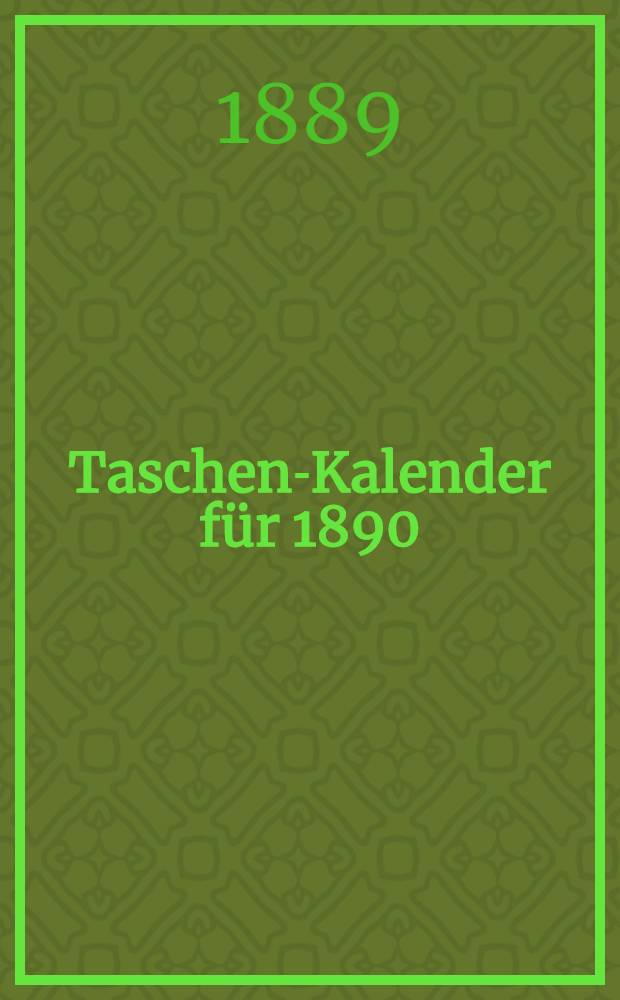 Taschen-Kalender für 1890