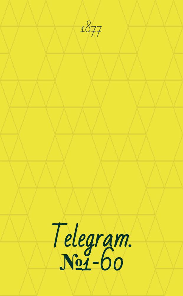 Telegram. №1-60