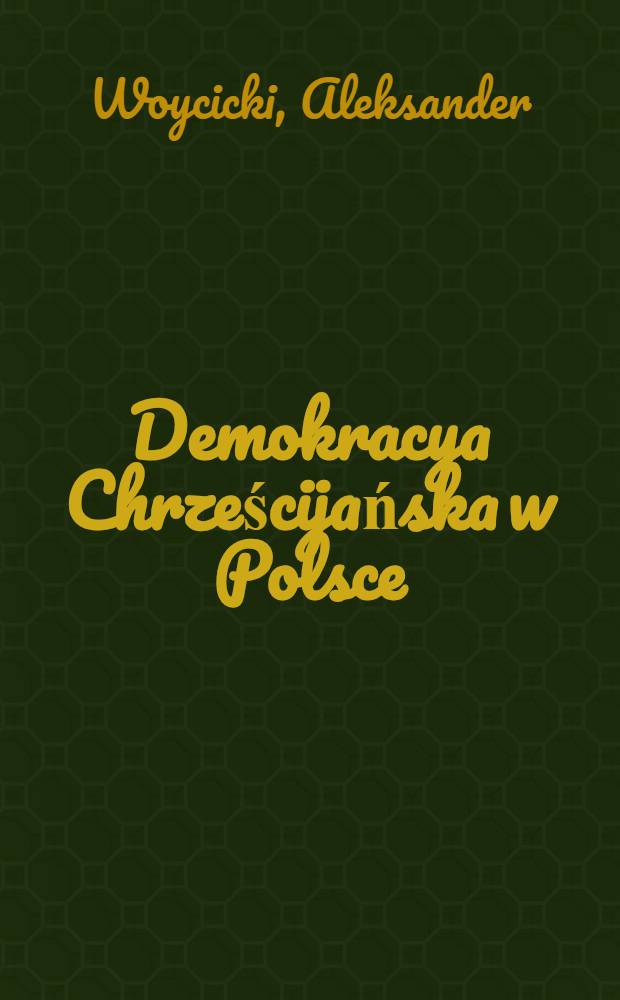 Demokracya Chrześcijańska w Polsce