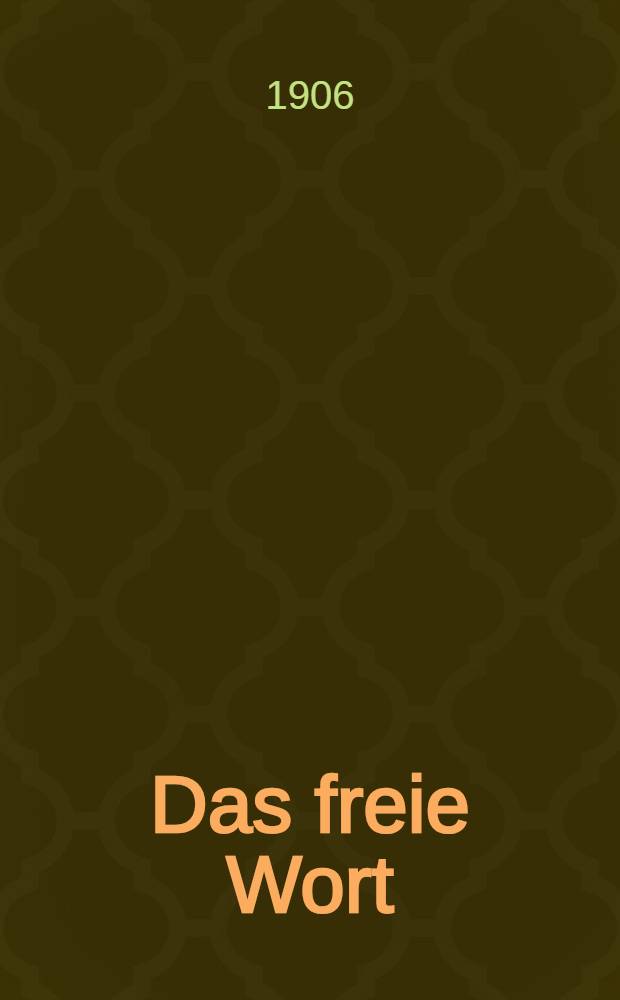 Das freie Wort
