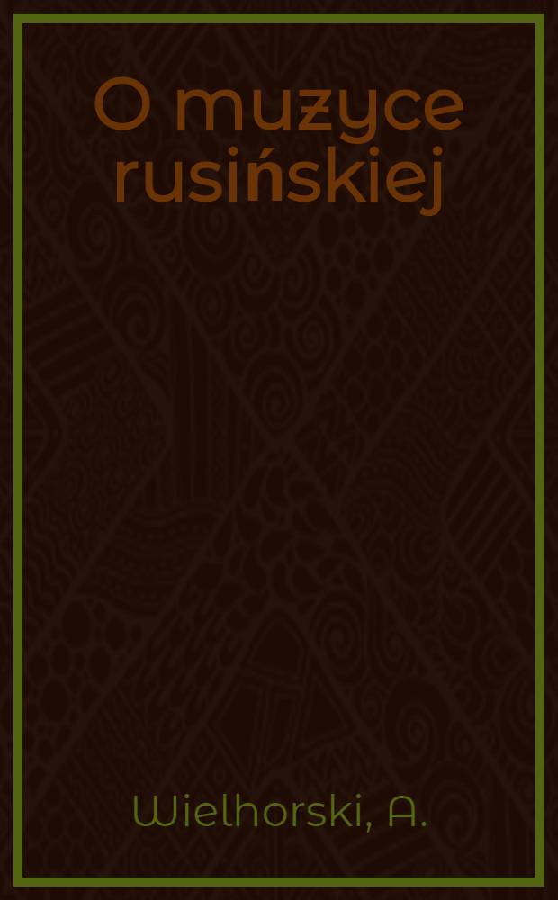 O muzyce rusińskiej