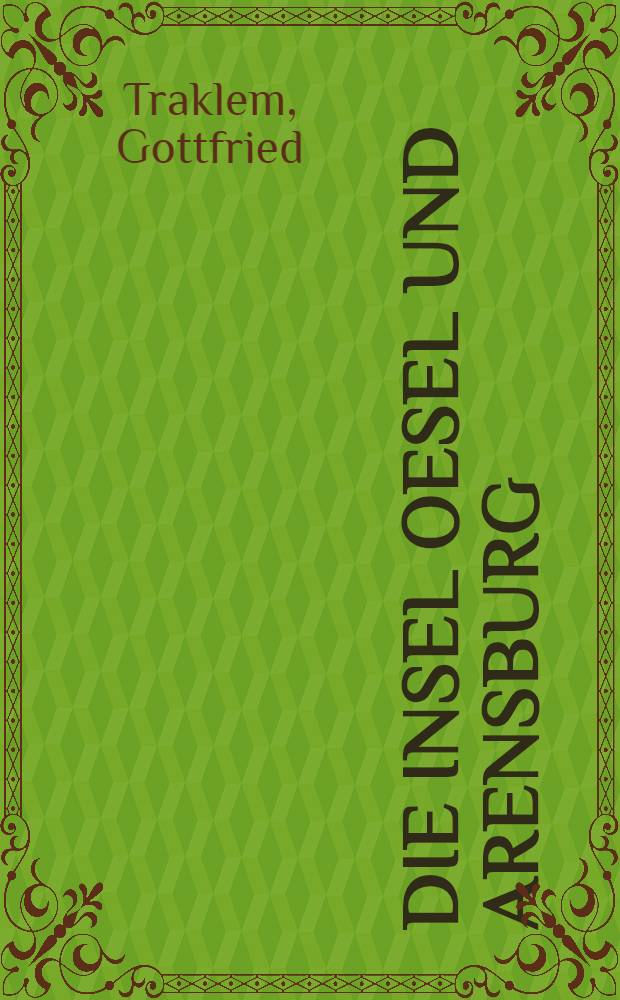 Die Insel Oesel und Arensburg