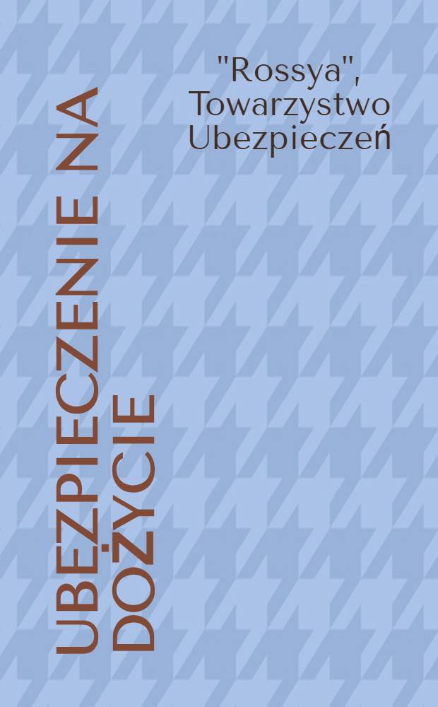 Ubezpieczenie na dożycie