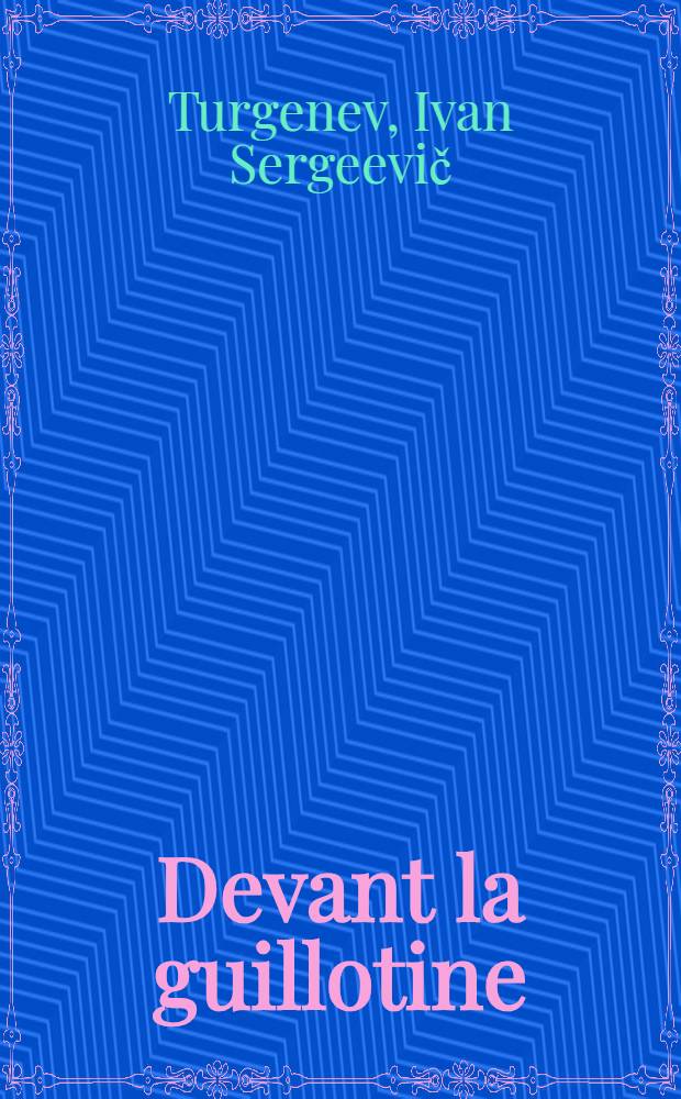 Devant la guillotine