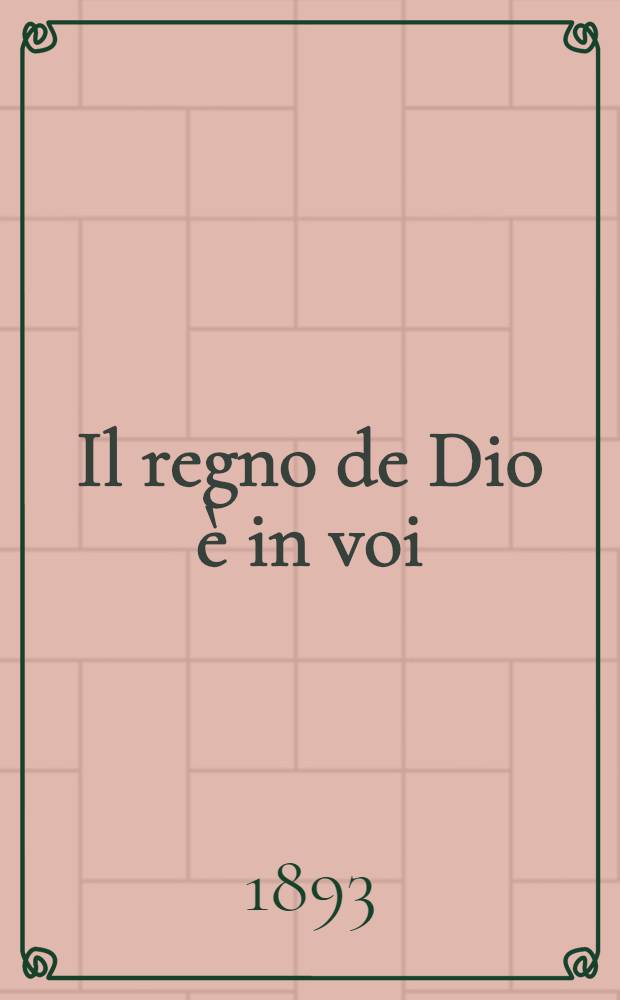 Il regno de Dio è in voi