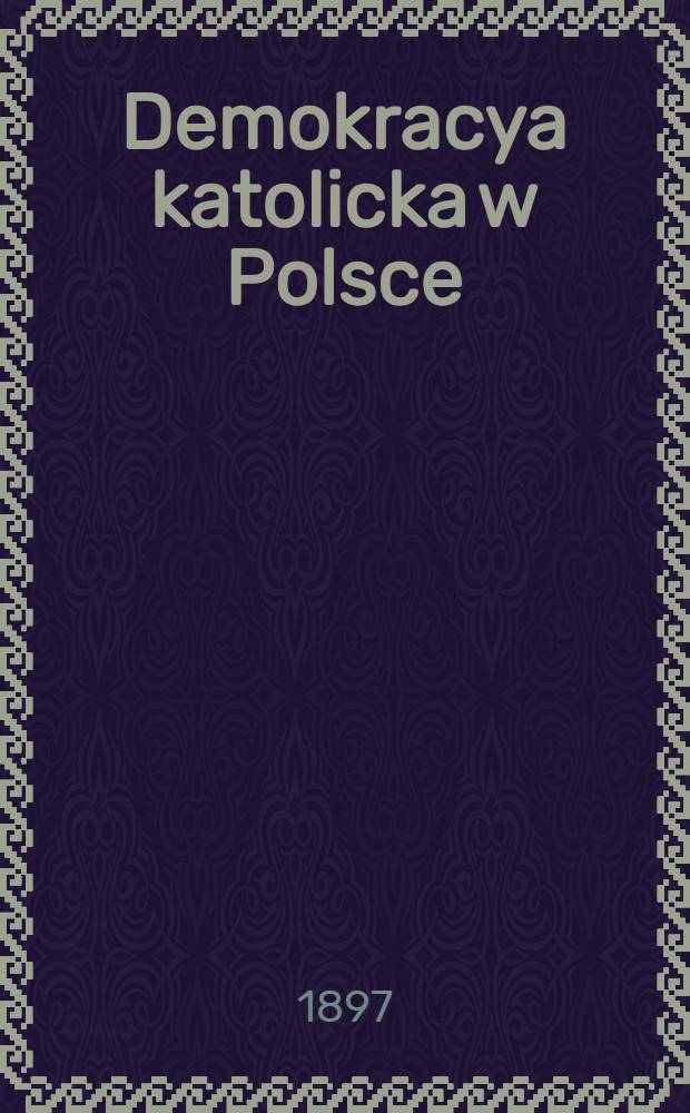 Demokracya katolicka w Polsce