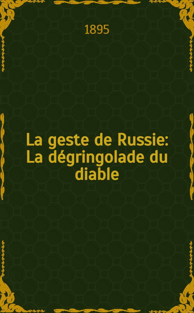 La geste de Russie : La dégringolade du diable : Légende de sant Vladimir