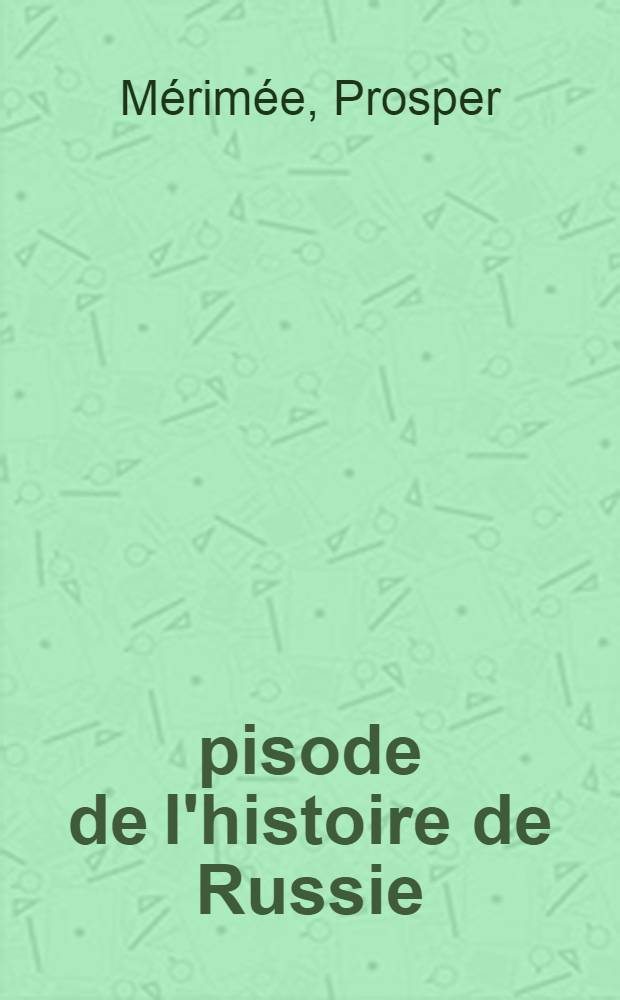 Épisode de l'histoire de Russie : Les faux Démétrius