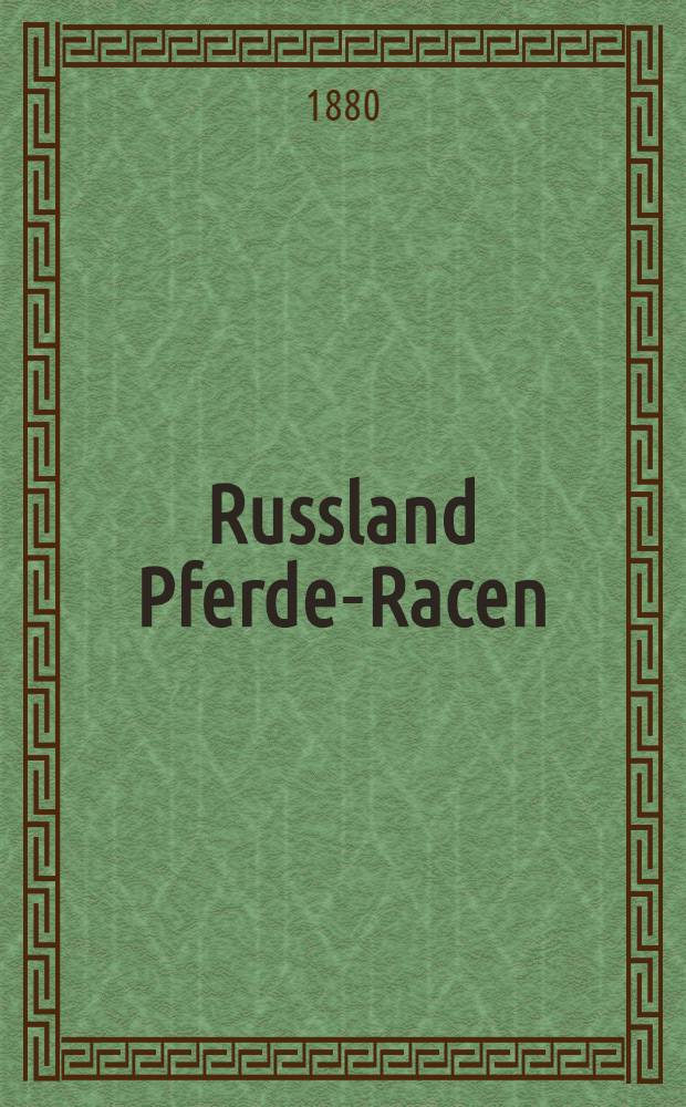 Russland Pferde-Racen