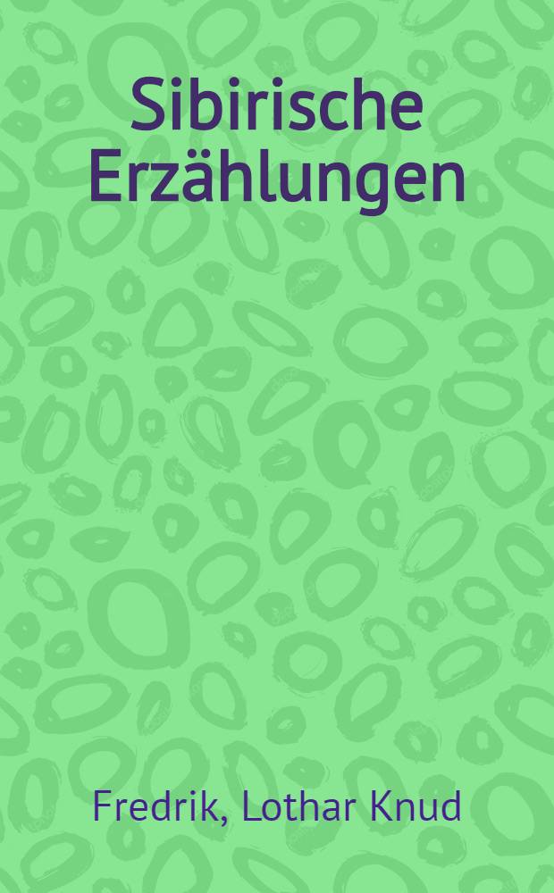 Sibirische Erzählungen