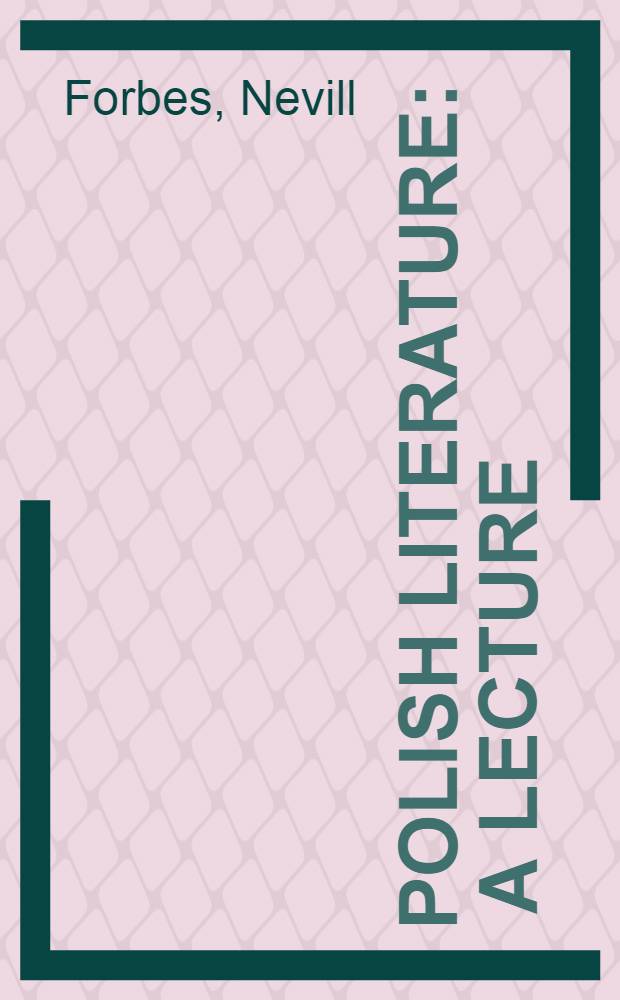 Polish Literature : A lecture