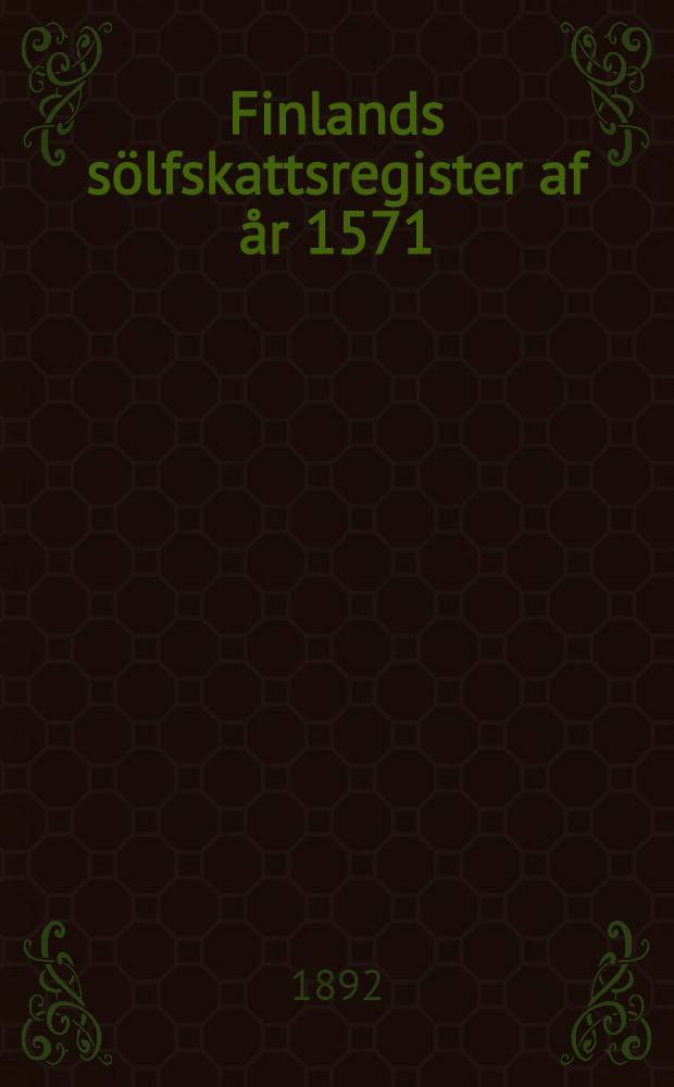 Finlands sölfskattsregister af år 1571