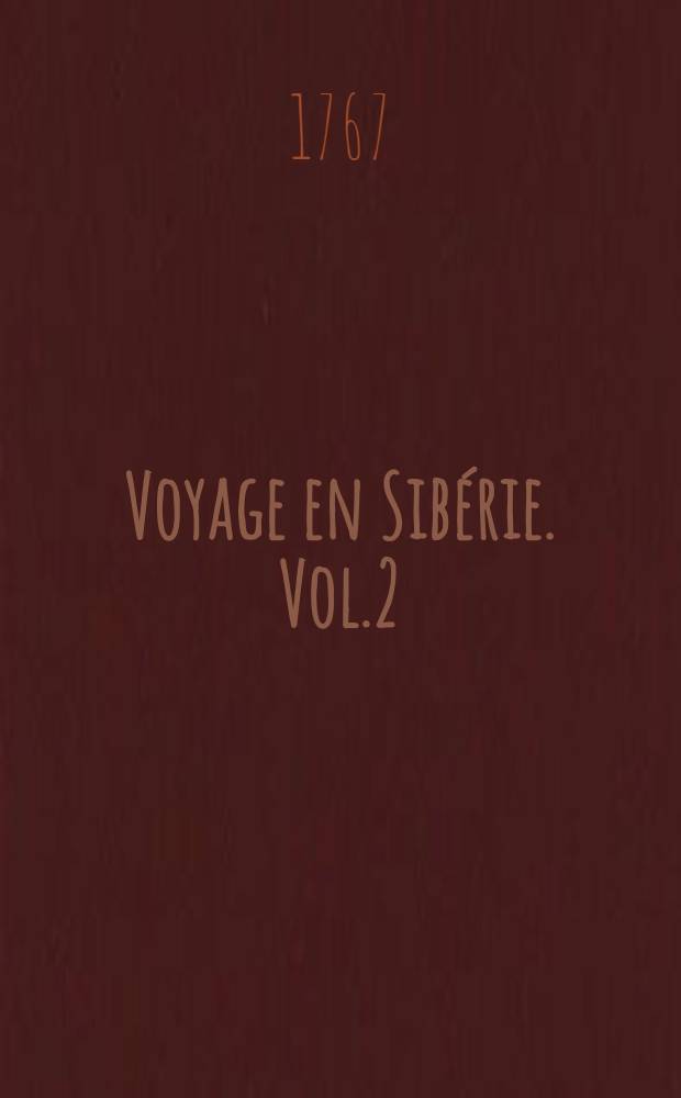 Voyage en Sibérie. Vol.2