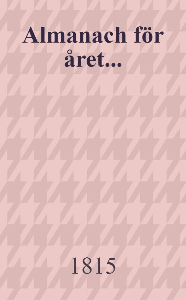 Almanach för året ...