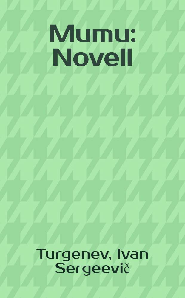 Mumu : Novell