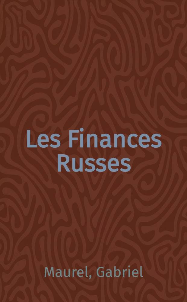 Les Finances Russes