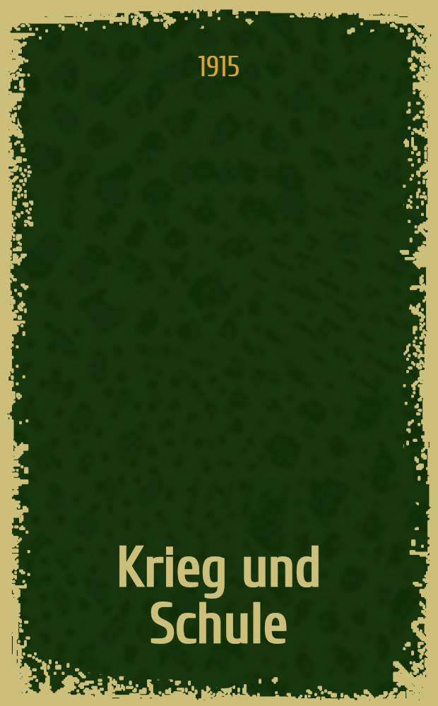 Krieg und Schule