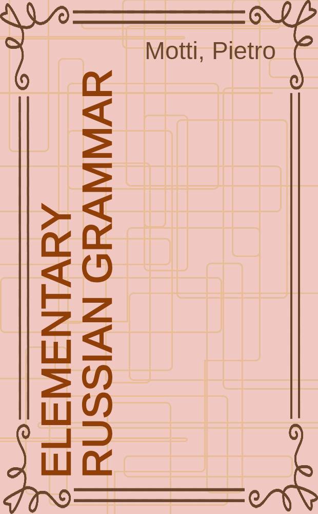 Elementary Russian grammar