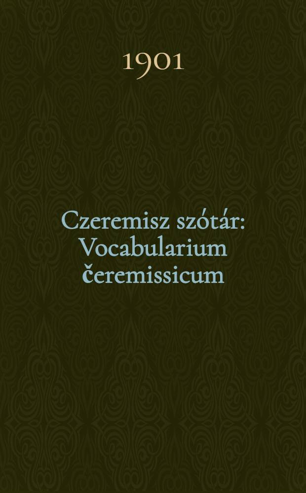 Czeremisz szótár : Vocabularium čeremissicum