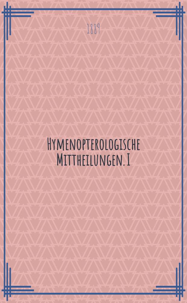 Hymenopterologische Mittheilungen. I : Uebersicht der russischen Sapyga-Arten