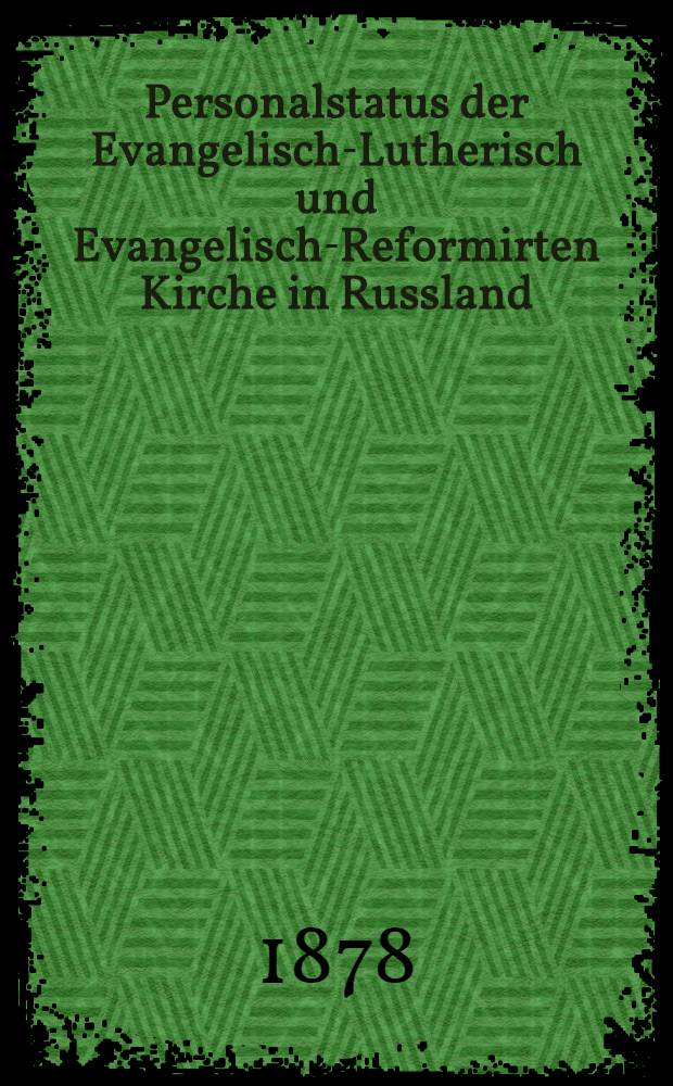 Personalstatus der Evangelisch-Lutherisch und Evangelisch-Reformirten Kirche in Russland